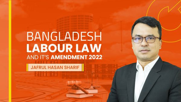 Bangladesh Labour Act 2006 And Its Rules 2015 Up To The Amendment Of