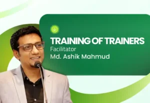 Training of Trainers (TOT)